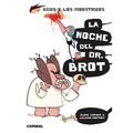 La Noche del Dr. Brot