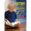 Poetry and the 3-11 Curriculum: Enhancing the Learning Experience