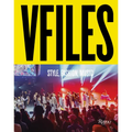 Vfiles: Style, Fashion, Music.