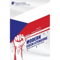 Modern Czech Literature: Writing in Times of Political Trauma