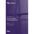 Polymer-Based Flexible Materials