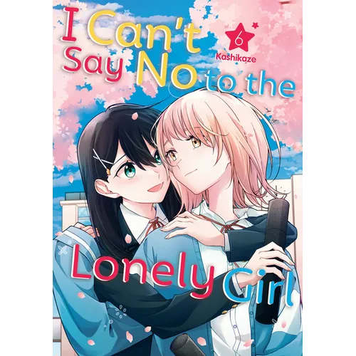 I Can't Say No to the Lonely Girl 6