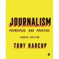 Journalism: Principles and Practice