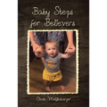 Baby Steps for Believers