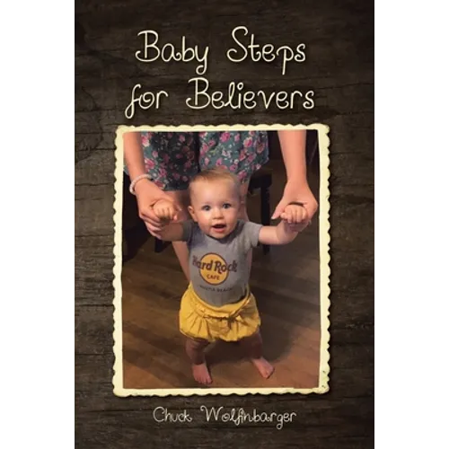 Baby Steps for Believers