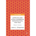African and Afro-Caribbean Repatriation, 1919-1922: Black Voices
