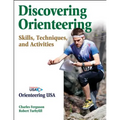 Discovering Orienteering: Skills, Techniques, and Activities