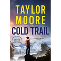 Cold Trail: A Garrett Kohl Novel