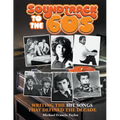 Soundtrack to the 60s