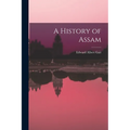 A History of Assam