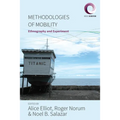 Methodologies of Mobility: Ethnography and Experiment