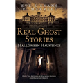Real Ghost Stories: Halloween Hauntings