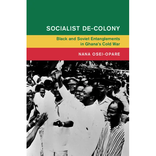 Socialist De-Colony