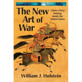 The New Art of War: China's Deep Strategy Inside the United States