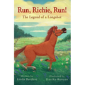 Run, Richie, Run! The Legend of a Longshot