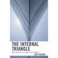 The Internal Triangle: New Theories of Female Development
