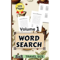 8x8 Word Search Travel Size Volume 1: 5"x 8" Pocket Size Fun Puzzlers Pocket Size Books/Easy and Medium Difficulty