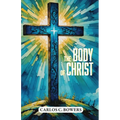 The Body of Christ