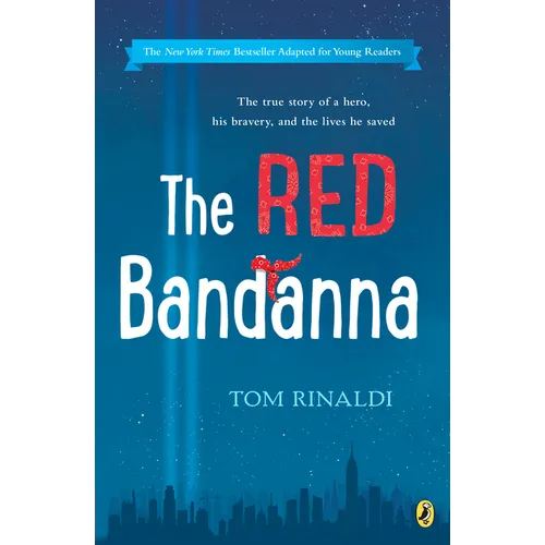 The Red Bandanna (Young Readers Adaptation)