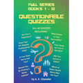 Questionable Quizzes: Full Series of All 40 Quizzes Including: Are You a Superhero? What Colour Is Your Personality? How Likely Are You to Get Sick? D