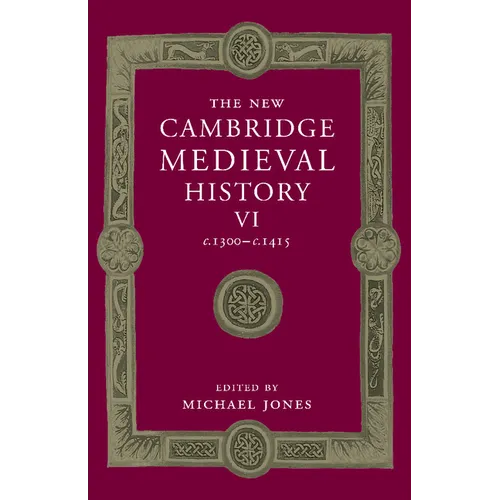 The New Cambridge Medieval History