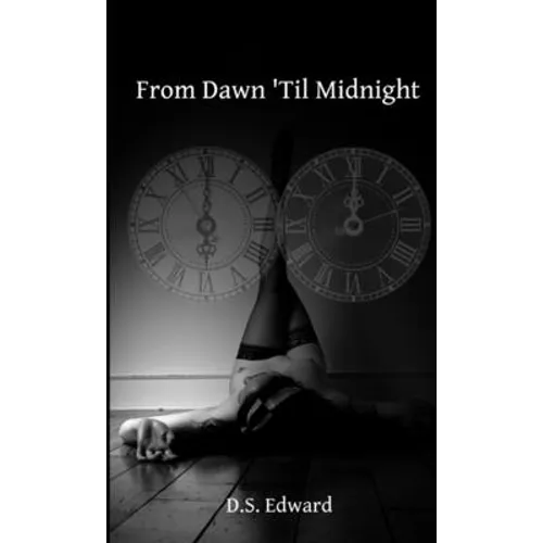 From Dawn 'Til Midnight