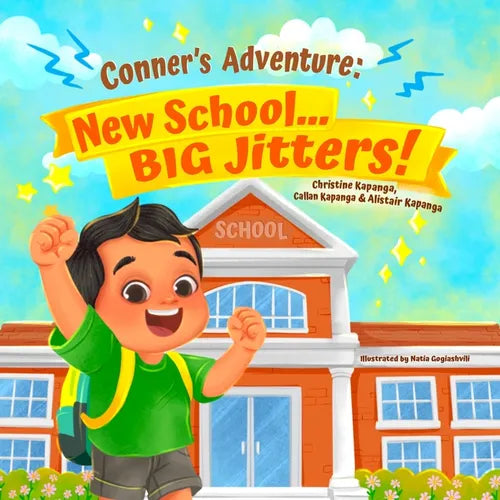 Conner's Adventure: New School... BIG Jitters!
