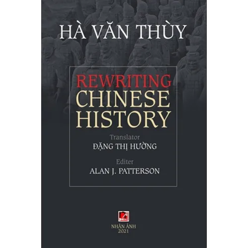 Rewriting Chinese History