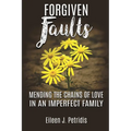 Forgiven Faults