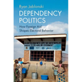 Dependency Politics