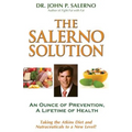 The Salerno Solution: An Ounce of Prevention, A Lifetime of Health