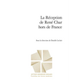 La Reception de Rene Char Hors de France