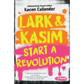 Lark & Kasim Start a Revolution