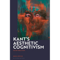 Kant's Aesthetic Cognitivism: On the Value of Art