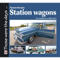 American Station Wagons - The Golden Era 1950-1975