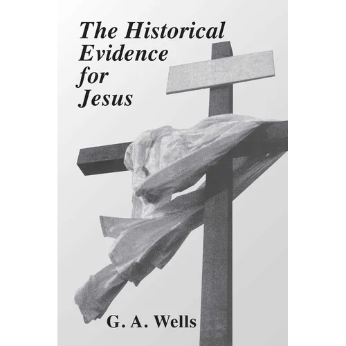 Historical Evidence for Jesus