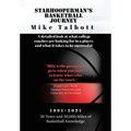 Starhooperman's Basketball Journey: A detailed look at what college coaches are looking for in a player and what it takes to be successful.