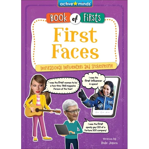 First Faces: Inspirational Influencers and Spokespeople