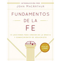 Fundamentos de la Fe (Guía del Líder): 13 Lecciones Para Crecer En La Gracia Y Conocimiento de Jesucristo