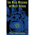 The Wild Witches of West Bygod