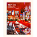 Tasteful: New Interiors for Restaurants and Cafés