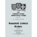 A Compilation of Household Cookery Recipes (1913)