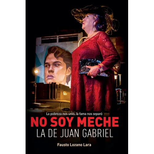 No soy Meche la de Juan Gabriel
