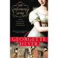 An Infamous Army: A Novel of Wellington, Waterloo, Love and War