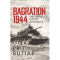 Bagration 1944: The Great Soviet Offensive