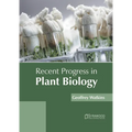 Recent Progress in Plant Biology