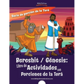 Bereshit Génesis: Libro de Actividades con Porciones de la Torá