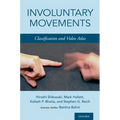 Involuntary Movements: Classification and Video Atlas