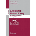 Algorithmic Number Theory: 9th International Symposium, Ants-IX, Nancy, France, July 19-23, 2010, Proceedings