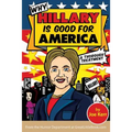 Why Hillary Is Good for America